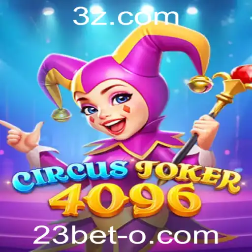 23bet - CircusJoker4096: Um Mergulho no Mundo do Entretenimento Digital com 23bet