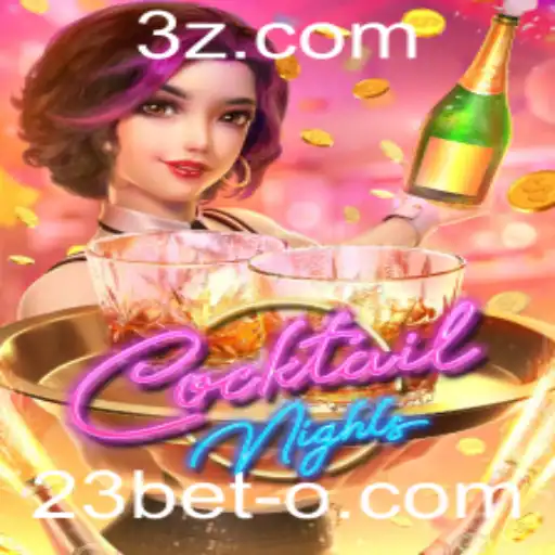 23bet - Descubra os Segredos do Jogo CocktailNights