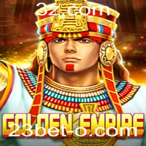 23bet - Explorando o Empolgante Mundo de GoldenEmpire