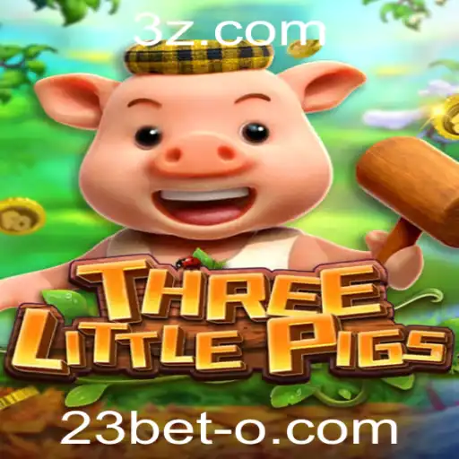23bet - Descubra o Fascinante Mundo de THREELITTLEPIGS: Um Jogo de Estratégia e Diversão